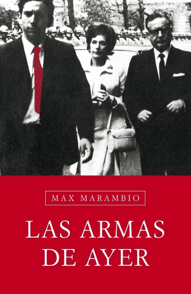 ARMAS DE AYER, LAS | 9788483068083 | MARAMBIO, MAX | Llibreria Online de Banyoles | Comprar llibres en català i castellà online