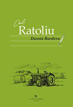 CAL RATOLIU | 9788417756093 | BARDERA POCH, DAMIÀ | Llibreria Online de Banyoles | Comprar llibres en català i castellà online