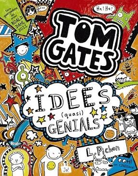 TOM GATES: IDEES (QUASI) GENIALS | 9788499064581 | PICHON, LIZ | Llibreria Online de Banyoles | Comprar llibres en català i castellà online