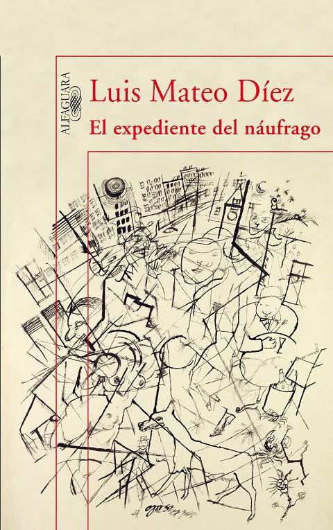 EL EXPEDIENTE DEL NAUFRAGO | 9788420474342 | DÍEZ, LUIS MATEO | Llibreria Online de Banyoles | Comprar llibres en català i castellà online