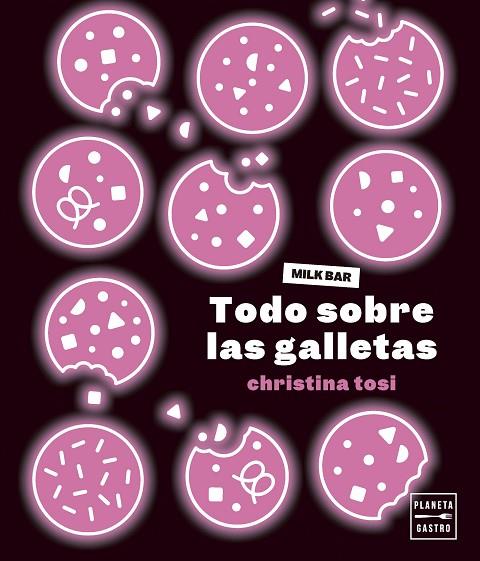 TODO SOBRE LAS GALLETAS | 9788408287032 | TOSI, CHRISTINA | Llibreria L'Altell - Llibreria Online de Banyoles | Comprar llibres en català i castellà online - Llibreria de Girona