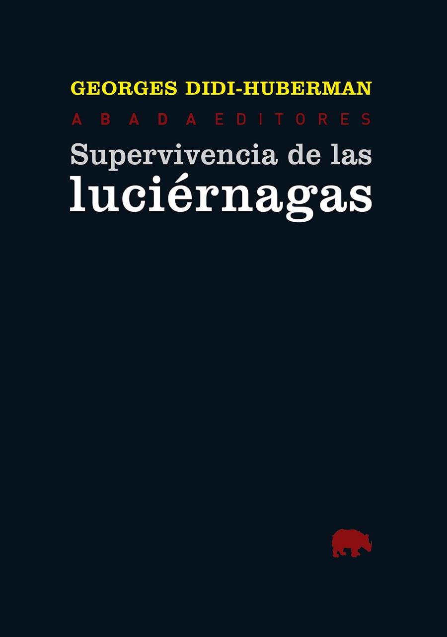 SUPERVIVENCIA DE LAS LUCIÉRNAGAS | 9788415289302 | DIDI-HUBERMAN, GEORGES | Llibreria Online de Banyoles | Comprar llibres en català i castellà online