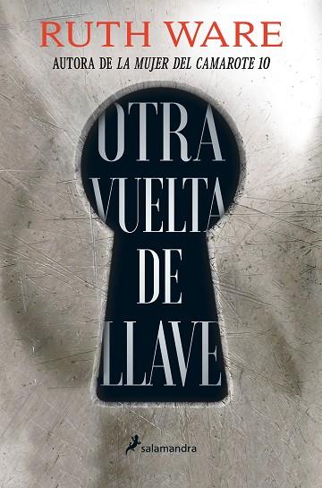 OTRA VUELTA DE LLAVE | 9788418107146 | WARE, RUTH | Llibreria Online de Banyoles | Comprar llibres en català i castellà online
