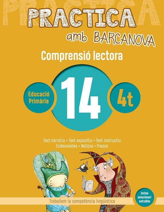PRACTICA AMB BARCANOVA 14. COMPRENSIÓ LECTORA | 9788448948573 | CAMPS, MONTSERRAT/BOIXADERAS, ROSA | Llibreria Online de Banyoles | Comprar llibres en català i castellà online