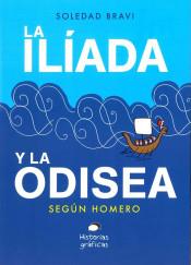 ILIADA Y LA ODISEA, LA | 9786075276571 | BRAVI, SOLEDAD | Llibreria Online de Banyoles | Comprar llibres en català i castellà online