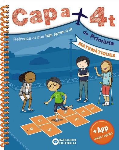 CAP A 4T. MATEMÀTIQUES | 9788448950668 | BARCANOVA, EDITORIAL | Llibreria Online de Banyoles | Comprar llibres en català i castellà online