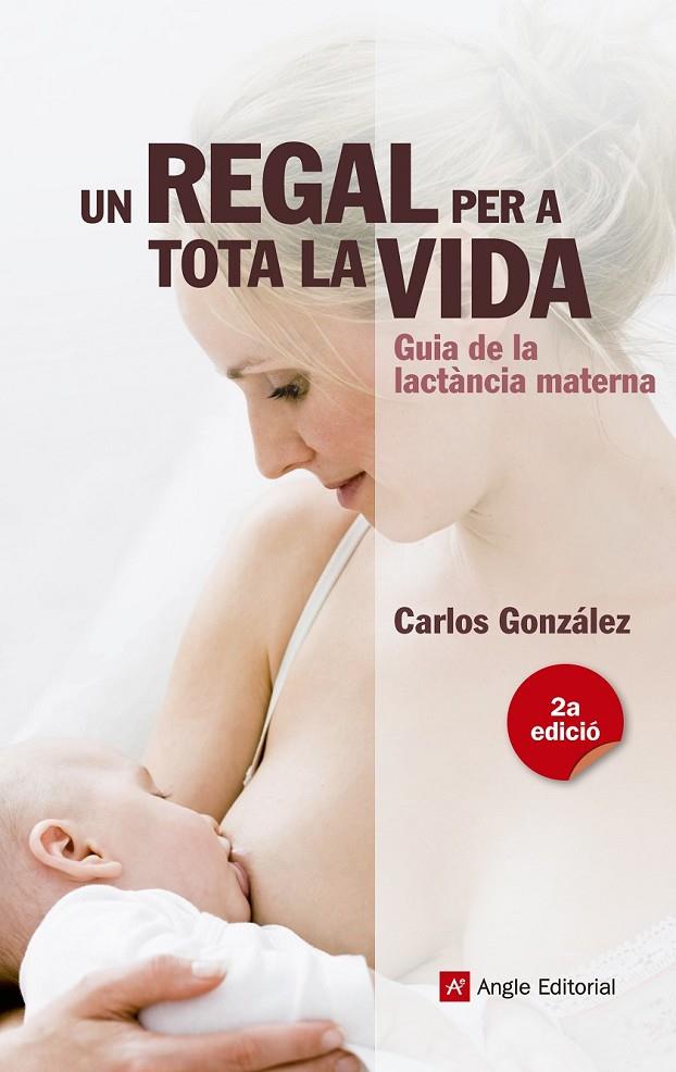 UN REGAL PER A TOTA LA VIDA | 9788415695356 | GONZÁLEZ RODRÍGUEZ, CARLOS | Llibreria Online de Banyoles | Comprar llibres en català i castellà online
