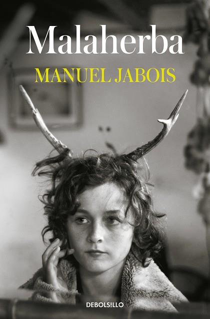 MALAHERBA | 9788466353380 | JABOIS, MANUEL | Llibreria Online de Banyoles | Comprar llibres en català i castellà online