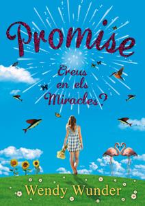 PROMISE | 9788424641535 | WUNDER, WENDY | Llibreria Online de Banyoles | Comprar llibres en català i castellà online
