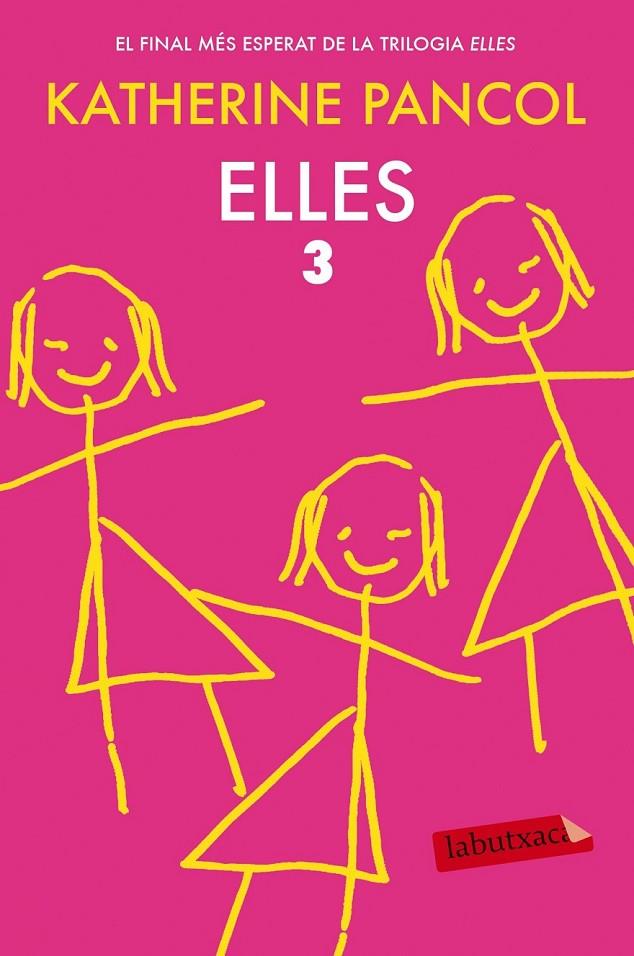 ELLES 3 | 9788416334636 | PANCOL, KATHERINE | Llibreria Online de Banyoles | Comprar llibres en català i castellà online