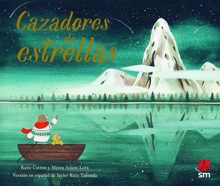 CAZADORES DE ESTRELLAS | 9788413182780 | COTTON, KATIE | Llibreria Online de Banyoles | Comprar llibres en català i castellà online
