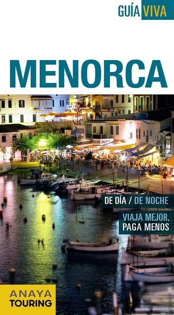 MENORCA | 9788499357263 | VELA LOZANO, ANTONIO/RAYÓ FERRER, MIQUEL | Llibreria Online de Banyoles | Comprar llibres en català i castellà online