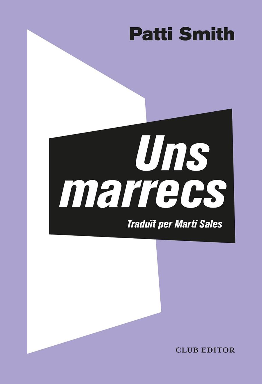 UNS MARRECS | 9788473293372 | SMITH, PATTI | Llibreria Online de Banyoles | Comprar llibres en català i castellà online