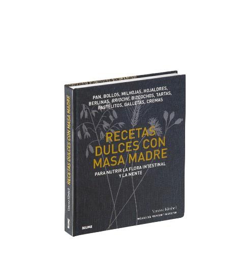 RECETAS DULCES CON MASA MADRE | 9788418725210 | KIMBELL, VANESSA | Llibreria Online de Banyoles | Comprar llibres en català i castellà online
