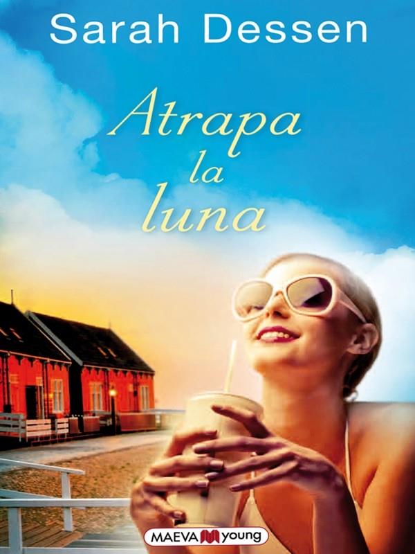 ATRAPA LA LUNA | 9788415532088 | DESSEN, SARAH | Llibreria Online de Banyoles | Comprar llibres en català i castellà online