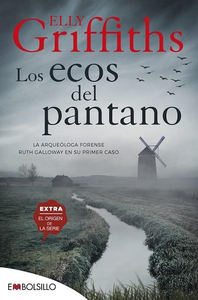 ECOS DEL PANTANO, LOS | 9788418185069 | GRIFFITHS, ELLY | Llibreria Online de Banyoles | Comprar llibres en català i castellà online