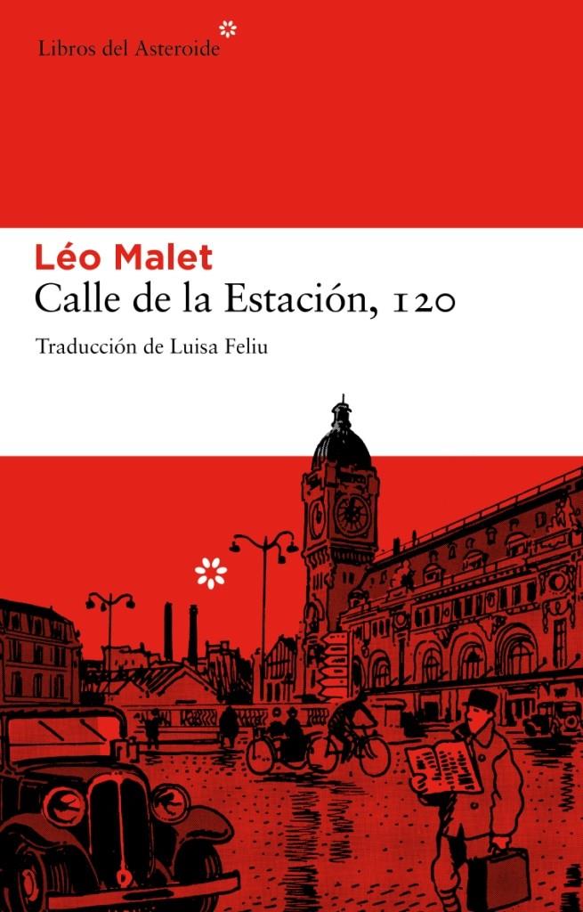 CALLE DE LA RSTACIÓN,I 20 | 9788492663149 | MALET,LÉO | Llibreria Online de Banyoles | Comprar llibres en català i castellà online