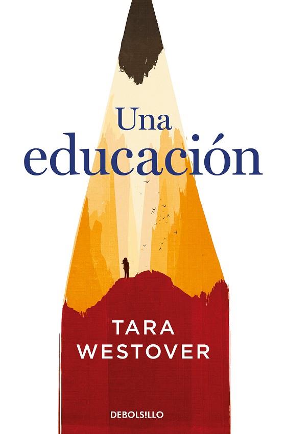 UNA EDUCACIÓN | 9788466347846 | WESTOVER, TARA | Llibreria Online de Banyoles | Comprar llibres en català i castellà online