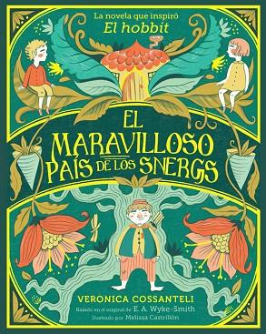 EL MARAVILLOSO PAÍS DE LOS SNERGS | 9788424669553 | WYKE SMITH, E. A./COSSANTELI, VERONICA | Llibreria Online de Banyoles | Comprar llibres en català i castellà online