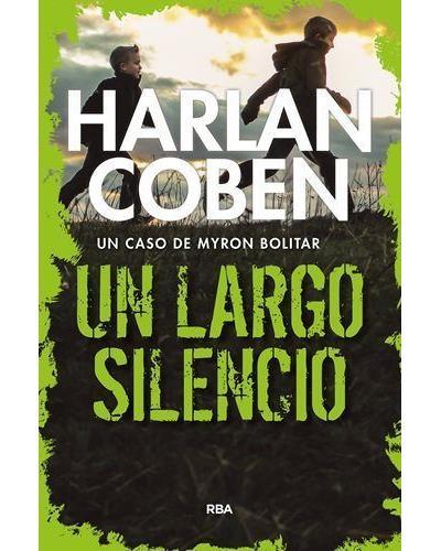 LARGO SILENCIO, UN | 9788490568804 | COBEN , HARLAN | Llibreria Online de Banyoles | Comprar llibres en català i castellà online