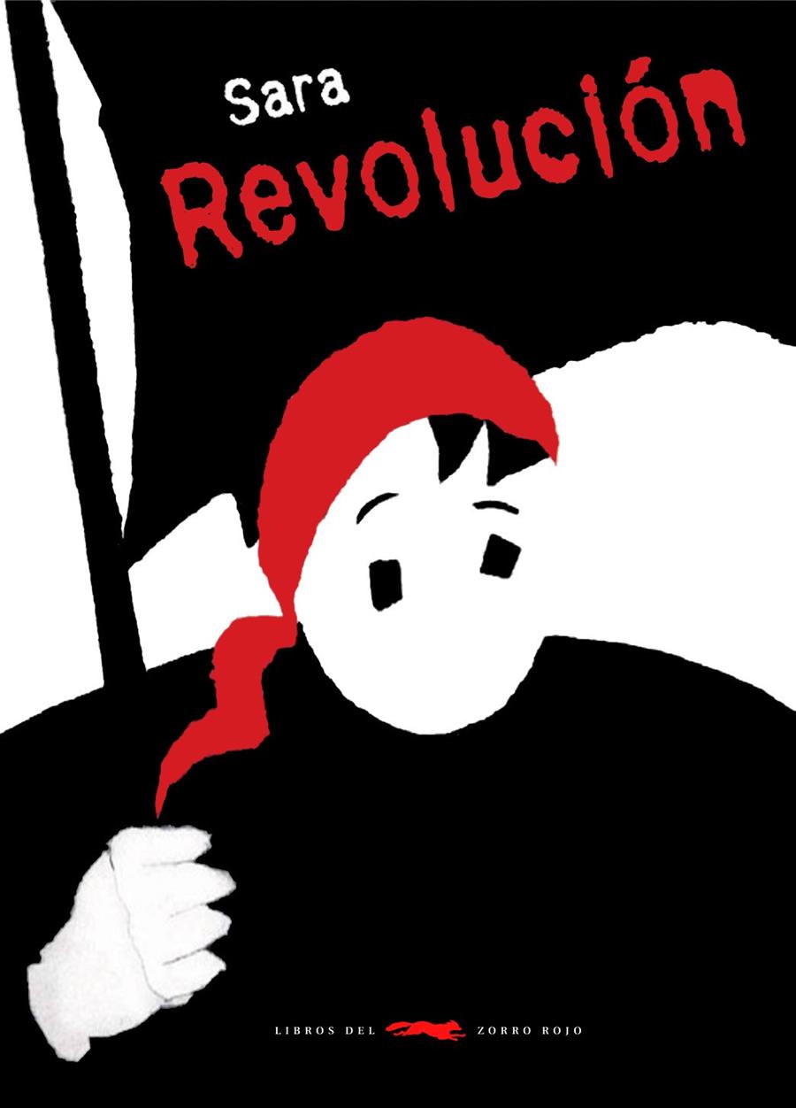 REVOLUCION (ALBUM IL.TD) | 9788496509856 | SARA | Llibreria L'Altell - Llibreria Online de Banyoles | Comprar llibres en català i castellà online - Llibreria de Girona