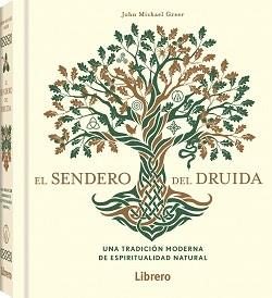 SENDERO DEL DRUIDA, EL | 9789463598910 | GREER, JOHN MICHAEL | Llibreria Online de Banyoles | Comprar llibres en català i castellà online