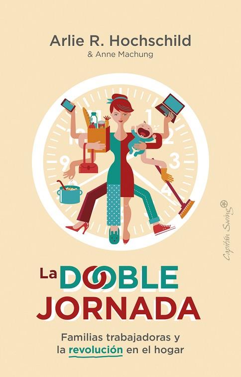 LA DOBLE JORNADA | 9788412281736 | HOCHSCHILD, ARLIE RUSSELL | Llibreria L'Altell - Llibreria Online de Banyoles | Comprar llibres en català i castellà online - Llibreria de Girona