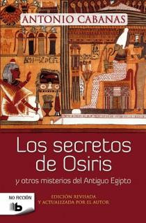 SECRETOS DE OSIRIS, LOS | 9788498729368 | CABANAS, ANTONIO | Llibreria Online de Banyoles | Comprar llibres en català i castellà online