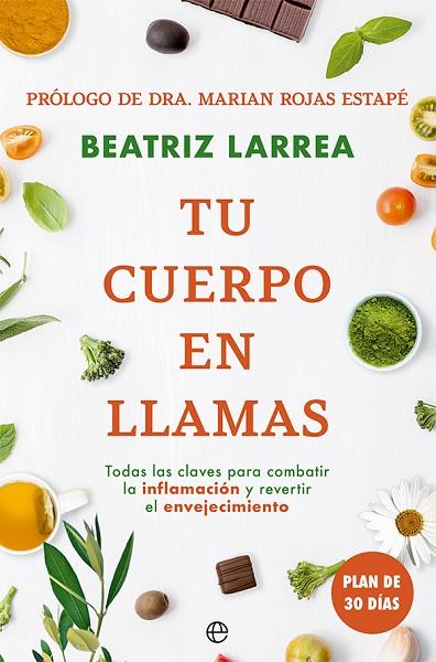 TU CUERPO EN LLAMAS | 9788413842806 | LARREA, BEATRIZ | Llibreria Online de Banyoles | Comprar llibres en català i castellà online