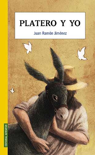 PLATERO Y YO | 9788426138149 | JIMÉNEZ, JUAN RAMÓN | Llibreria Online de Banyoles | Comprar llibres en català i castellà online
