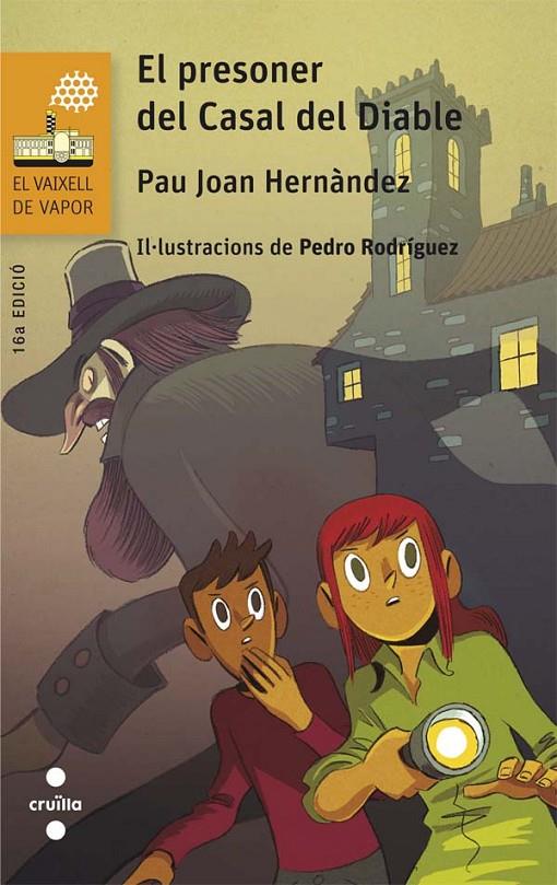 PRESONER DEL CASAL DEL DIABLE, EL | 9788466141673 | HERNÀNDEZ I DE FUENMAYOR, PAU JOAN | Llibreria Online de Banyoles | Comprar llibres en català i castellà online