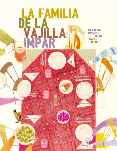 FAMILIA DE LA VAJILLA IMPAR, LA | 9788414006146 | GONZÁLEZ VILAR, CATALINA/HOJAS LORET, ISABEL MARGARITA | Llibreria Online de Banyoles | Comprar llibres en català i castellà online