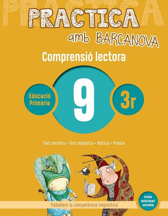 PRACTICA AMB BARCANOVA  9. COMPRENSIÓ LECTORA  | 9788448948528 | CAMPS, MONTSERRAT/MONTAÑOLA, ROSER | Llibreria Online de Banyoles | Comprar llibres en català i castellà online