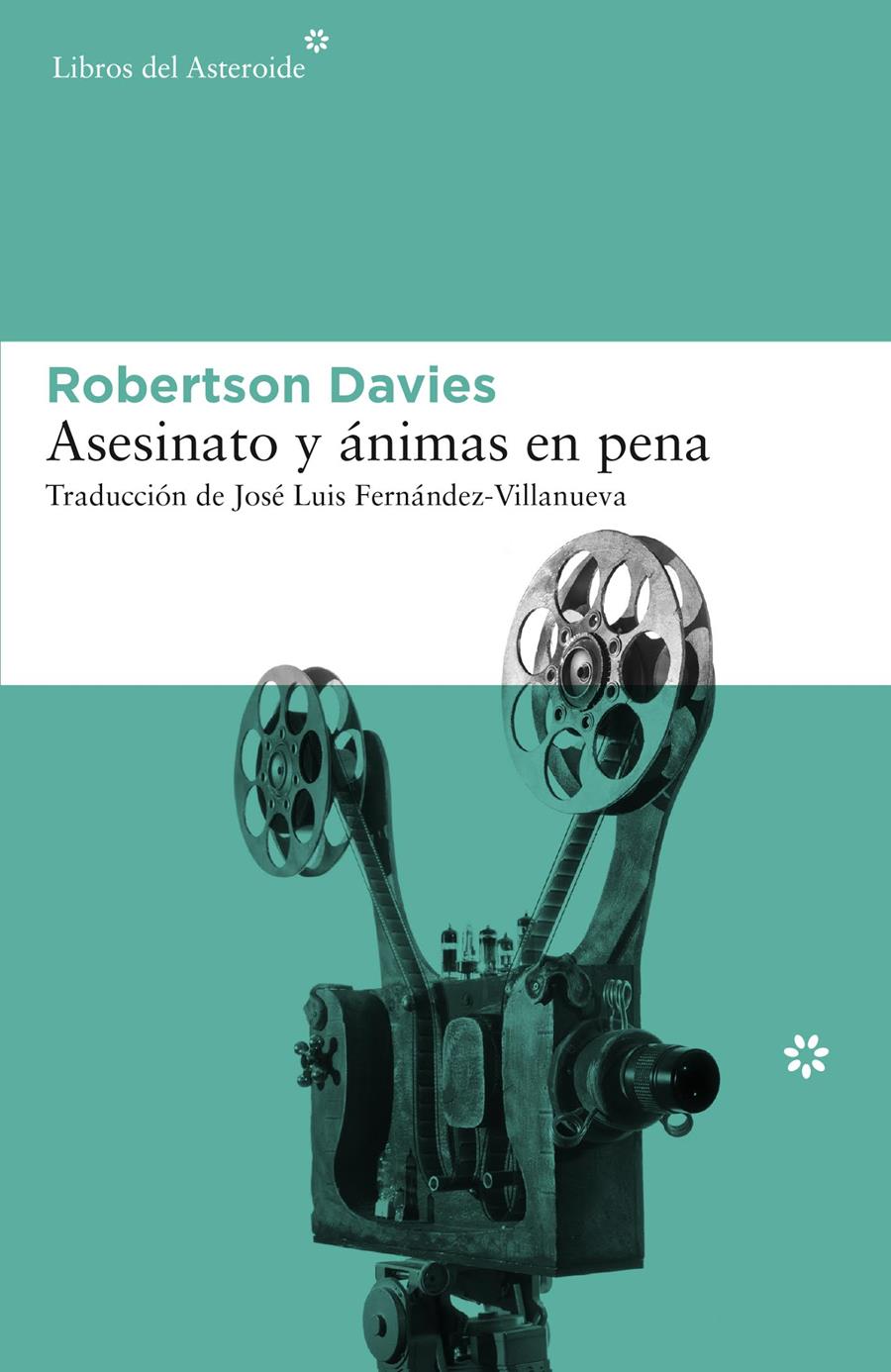 ASESINATO Y ÁNIMAS EN PENA | 9788416213535 | DAVIES, ROBERTSON | Llibreria Online de Banyoles | Comprar llibres en català i castellà online