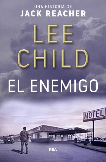 ENEMIGO, EL | 9788490567746 | CHILD , LEE | Llibreria Online de Banyoles | Comprar llibres en català i castellà online