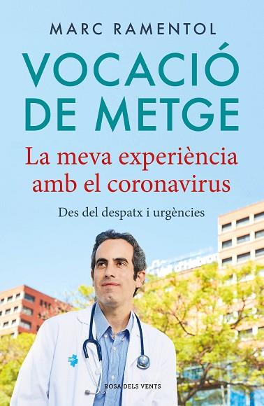 VOCACIÓ DE METGE | 9788418033339 | RAMENTOL, MARC | Llibreria Online de Banyoles | Comprar llibres en català i castellà online