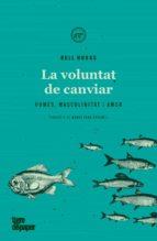 VOLUNTAT DE CANVIAR,LA - CAT | 9788418705137 | HOOKS, BEL | Llibreria Online de Banyoles | Comprar llibres en català i castellà online