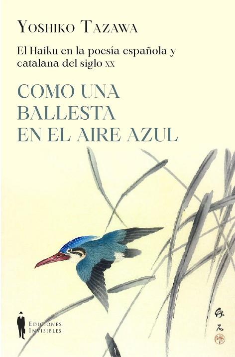 HAIKU EN LA POESÍA ESPAÑOLA Y CATALANA, EL | 9788412579406 | TAZAWA, YOSHIKO | Llibreria Online de Banyoles | Comprar llibres en català i castellà online
