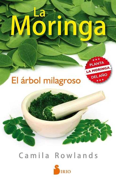 LA MORINGA, EL ÁRBOL MILAGROSO | 9788416579334 | ROWLANDS (ARGENTINA), CAMILA | Llibreria Online de Banyoles | Comprar llibres en català i castellà online