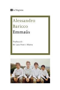 EMMAUS | 9788482649429 | BARICCO, ALESSANDRO | Llibreria Online de Banyoles | Comprar llibres en català i castellà online