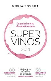 SUPERVINOS 2021 | 9788418236594 | NURIA POVEDA | Llibreria Online de Banyoles | Comprar llibres en català i castellà online