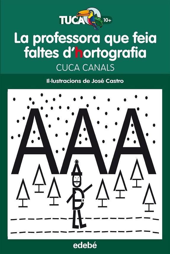 LA PROFESSORA QUE FEIA FALTES D?HORTOGRAFIA | 9788468312415 | CANALS, CUCA/SUDÓNIMO | Llibreria Online de Banyoles | Comprar llibres en català i castellà online