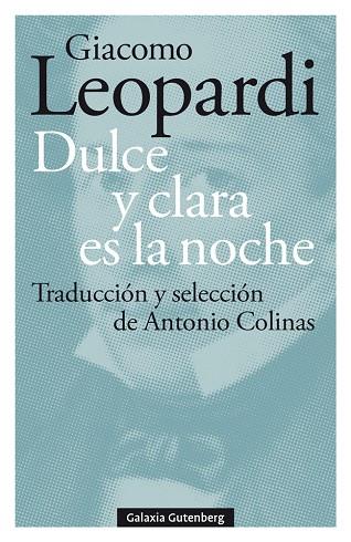 DULCE Y CLARA ES LA NOCHE | 9788417747923 | LEOPARDI, GIACOMO | Llibreria Online de Banyoles | Comprar llibres en català i castellà online