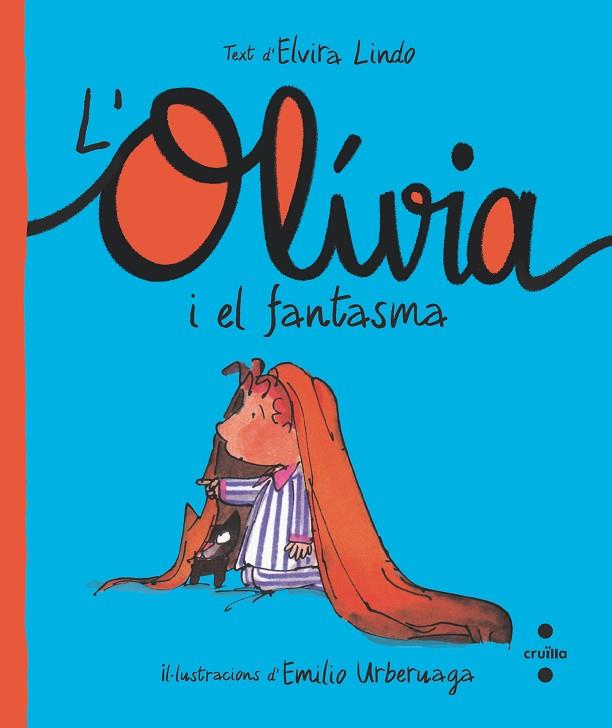 C-OLI.2 L'OLÍVIA I EL FANTASMA | 9788466150217 | LINDO, ELVIRA | Llibreria Online de Banyoles | Comprar llibres en català i castellà online