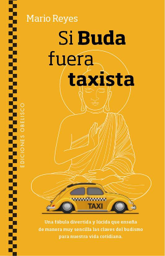 SI BUDA FUERA TAXISTA | 9788491113294 | REYES ESCUDERO, MARIO LUIS | Llibreria Online de Banyoles | Comprar llibres en català i castellà online