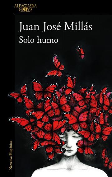 SOLO HUMO | 9788420473116 | MILLÁS, JUAN JOSÉ | Llibreria Online de Banyoles | Comprar llibres en català i castellà online