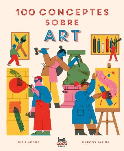 100 CONCEPTES SOBRE ART | 9788412368581 | HODGE, SUSIE | Llibreria Online de Banyoles | Comprar llibres en català i castellà online