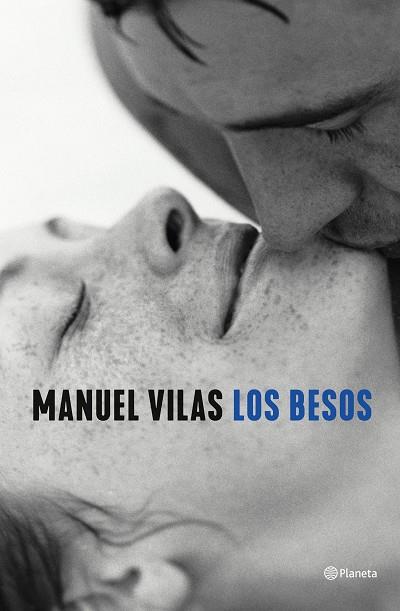 LOS BESOS | 9788408246114 | VILAS, MANUEL | Llibreria Online de Banyoles | Comprar llibres en català i castellà online