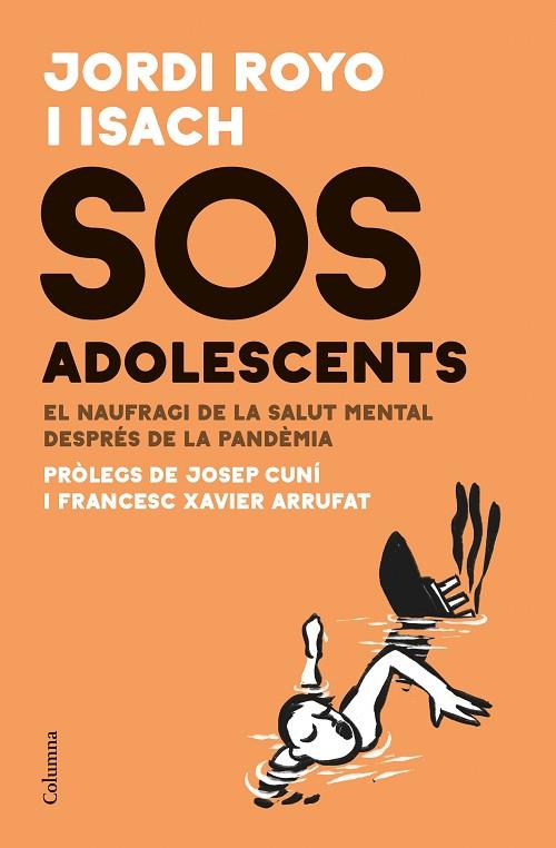 SOS ADOLESCENTS | 9788466429511 | ROYO ISACH, JORDI | Llibreria Online de Banyoles | Comprar llibres en català i castellà online