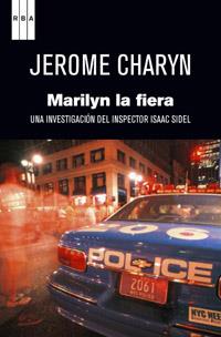 MARILYN LA FIERA 3ED. | 9788490063422 | CHARYN, JEROME | Llibreria Online de Banyoles | Comprar llibres en català i castellà online
